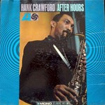 Hank Crawford, After Hours