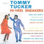 Tommy Tucker, Hi-Heel Sneakers mp3