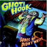 Ghoti Hook, Songs We Didn't Write