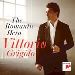 Vittorio Grigolo, The Romantic Hero