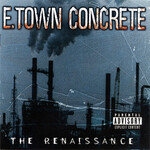 E.Town Concrete, The Renaissance mp3