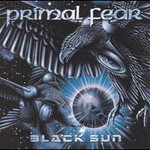 Primal Fear, Black Sun