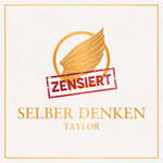 Taylor, Selber Denken mp3