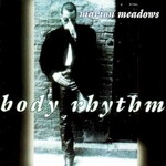 Marion Meadows, Body Rhythm