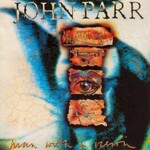 John Parr, Man With A Vision