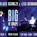 Klaus Schulze & Lisa Gerrard, Big in Europe Vol. 1: Warsaw