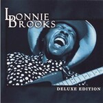 Lonnie Brooks, Deluxe Edition