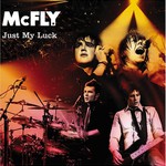 McFly, Just My Luck mp3