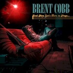 Brent Cobb, And Now, Let's Turn to Page...