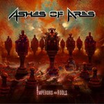 Ashes of Ares, Emperors and Fools