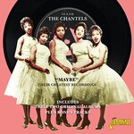 The Chantels, Maybe: Their Greatest Recordings mp3