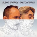 Sketch Show, Audio Sponge