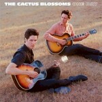 The Cactus Blossoms, One Day mp3
