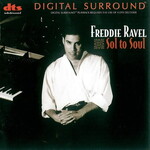 Freddie Ravel, Sol to Soul