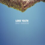 Lord Youth, Gray Gardens mp3