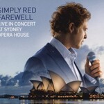 Simply Red, Farewell: Live in Concert at Sydney Opera House