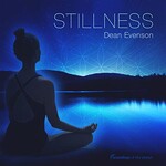 Dean Evenson, Stillness mp3