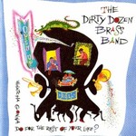 The Dirty Dozen Brass Band, Open Up