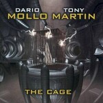 Dario Mollo & Tony Martin, The Cage