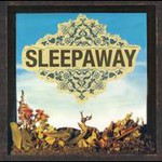 Sleepaway, Sleepaway mp3