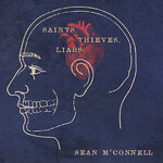 Sean McConnell, Saints, Thieves & Liars