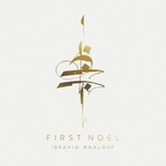 Ibrahim Maalouf, First Noel mp3