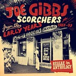 Joe Gibbs, Reggae Anthology: Scorchers From The Early Years 1967-73 mp3