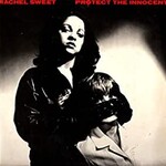 Rachel Sweet, Protect The Innocent mp3
