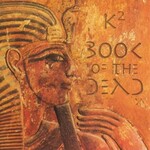 K2, Book of the Dead