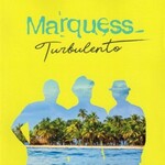 Marquess, Turbulento mp3