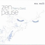 Thierry David, Zen Pause