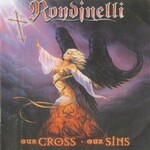 Rondinelli, Our Cross - Our Sins mp3