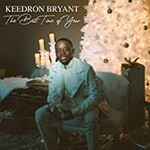 Keedron Bryant, The Best Time of Year