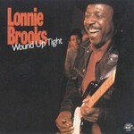 Lonnie Brooks, Wound Up Tight mp3