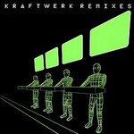 Kraftwerk, Remixes