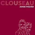 Clouseau, Jonge Wolven mp3