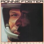 Ronnie Foster, Love Satellite mp3