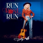 Dolly Parton, Run, Rose, Run mp3