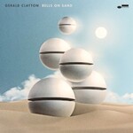 Gerald Clayton, Bells On Sand