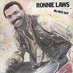 Ronnie Laws, Mr. Nice Guy