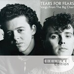 Tears for Fears, Songs From the Big Chair (30th Anniversary Edition) mp3