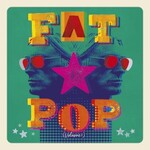 Paul Weller, Fat Pop (Volume 1) [Deluxe Edition]