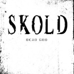 Skold, Dead God