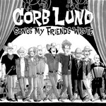 Corb Lund, Songs My Friends Wrote