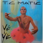 TC Matic, Ye Ye mp3