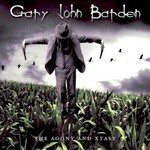 Gary John Barden, The Agony and Xtasy