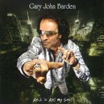 Gary John Barden, Rock 'n Roll My Soul