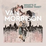 Van Morrison, What's It Gonna Take? mp3