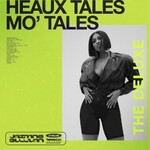 Jazmine Sullivan, Heaux Tales, Mo' Tales: The Deluxe