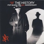 M, 'M' The History - Pop Muzik 25th Anniversary